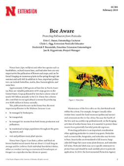 open the NebGuide titled, Bee Aware: Protecting Pollinators from Pesticides