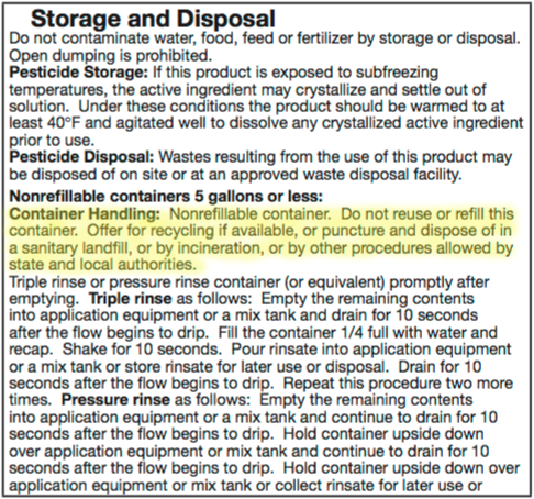 A pesticide label gives instructions on the legal ways to dispose of the container